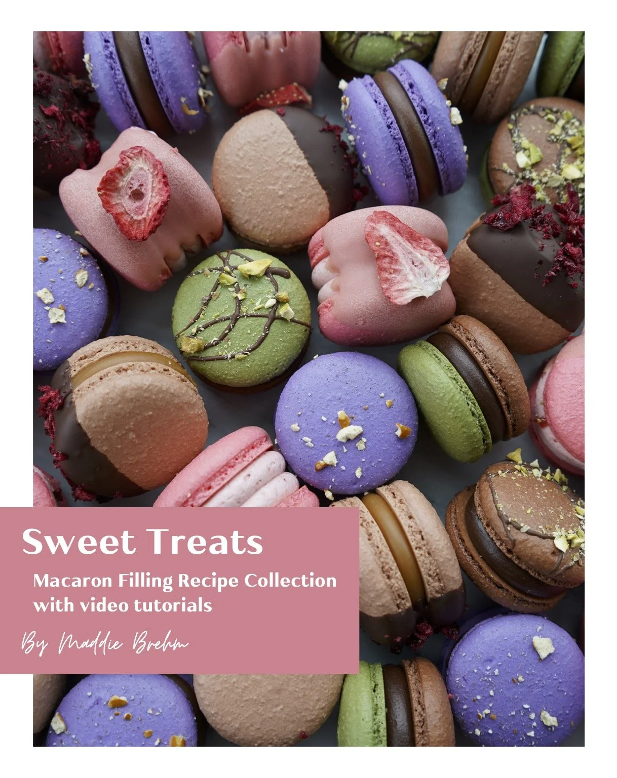 Sweet Treats Macaron Filling Recipe Collection - Recipe Only eBook